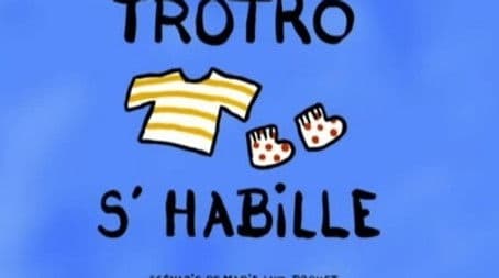 Trotro Dresses Himself