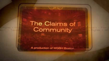 The Claims Of Community/Where Our Loyaty Lies