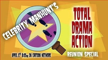 Celebrity Manhunt's Total Drama Action Reunion Special