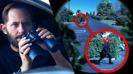 A Phantom Appeared During Our Stakeout