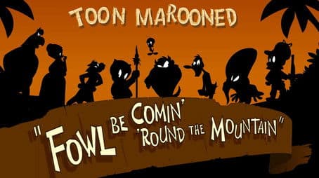 Fowl Be Comin' Around the Mountain