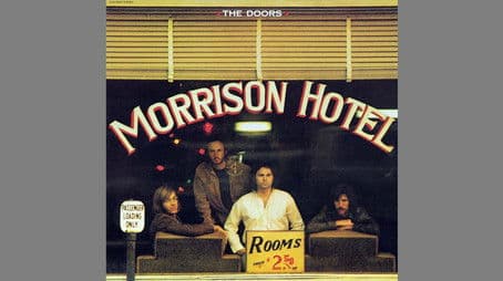 The Doors: Morrison Hotel