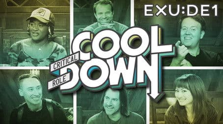 Exandria Unlimited Cooldown: Divergence Episode 1