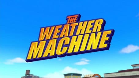 The Weather Machine