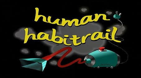 Human Habitrail