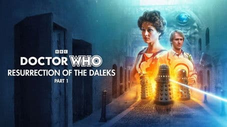 Resurrection of the Daleks: Part One