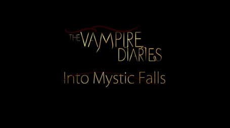 Into Mystic Falls