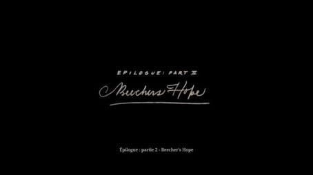 Epilogue: Part II - Beecher’s Hope