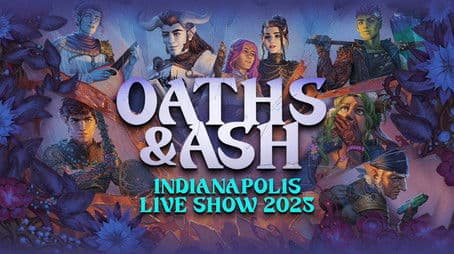 Oaths & Ash – Indianapolis Live Show 2025