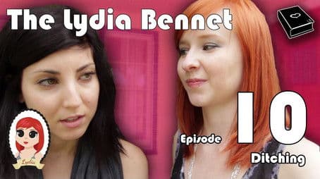 The Lydia Bennet Ep 10: Ditching