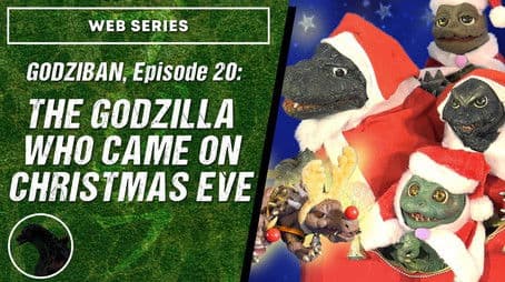 The Godzilla Who Came on Christmas Eve!