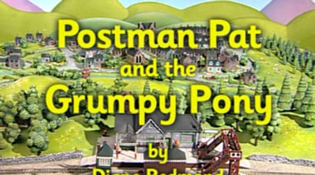Postman Pat and the Grumpy Pony