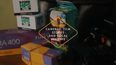 Film Stocks, Focal Lengths & Flash