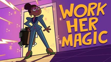 Work Her Magic