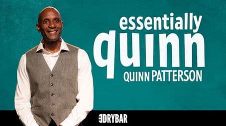 Quinn Patterson: Essentially Quinn
