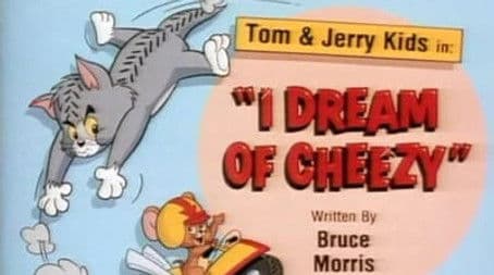 I Dream of Cheezy