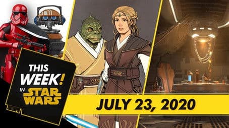 Star Wars: The High Republic Exclusive Look, Comic-Con@Home Star Wars Panels, and More!