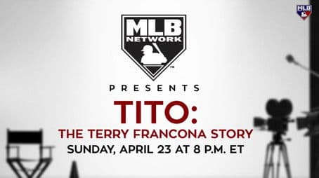 Tito: The Terry Francona Story