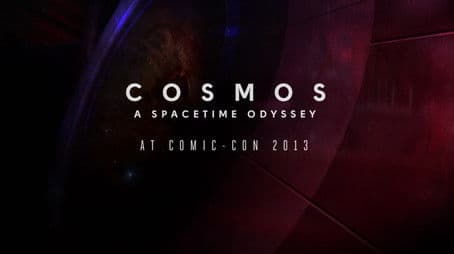 Cosmos: A Spacetime Odyssey at Comic-Con 2013