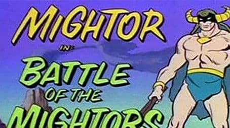 Battle of the Mightors