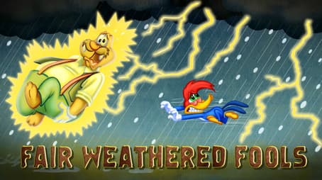 Fair Weathered Fools