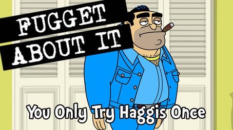 You Only Try Haggis Once