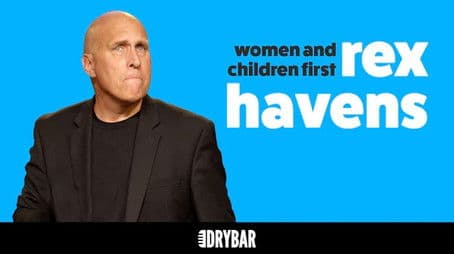 Rex Havens: Women and Children First