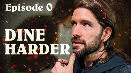 Dine Harder (Legacy of Dragons Episode 0)