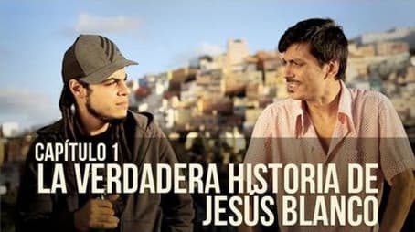 La verdadera historia de Jesús Blanco