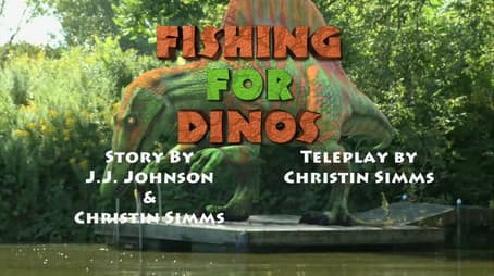 Fishing for Dinosaurs / Dino Doug