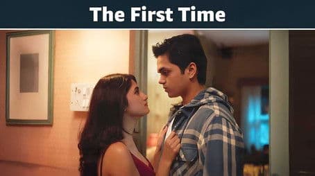 The First Time