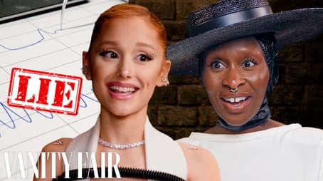 Ariana Grande & Cynthia Erivo Take Lie Detector Tests