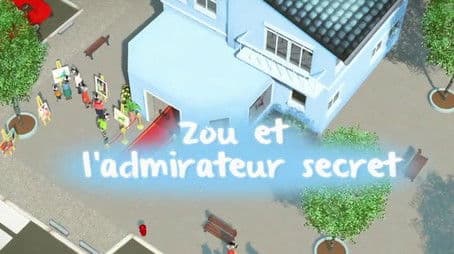 Zou and the Secret Admirer