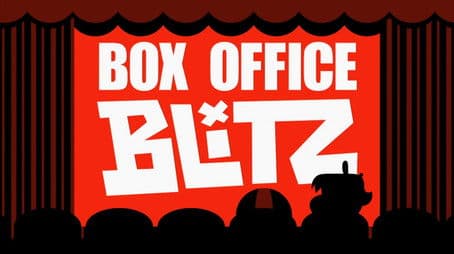 Box Office Blitz