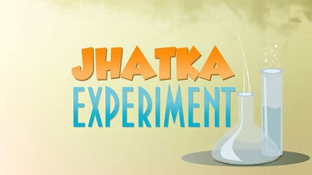Jhatka Experiment