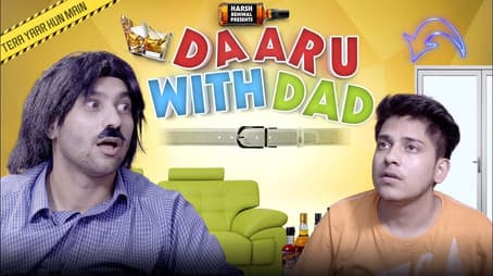 Daaru With Dad