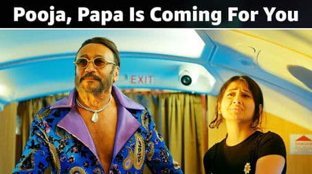 Pooja, Papa Is Coming For You
