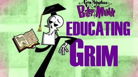 Educating Grim