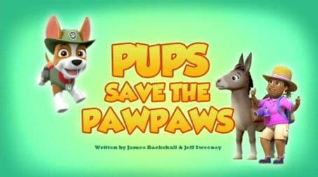 Pups Save the PawPaws