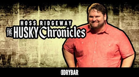 Hoss Ridgeway: The Husky Chronicles