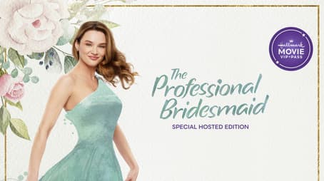 The Professional Bridesmaid