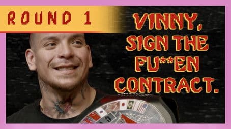 Vinny sign the Fu**** Contract