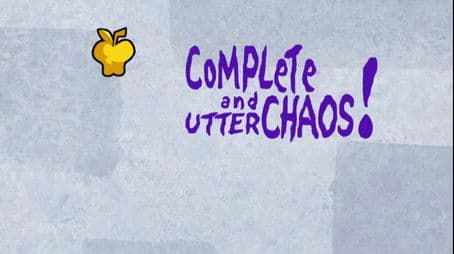 Complete and Utter Chaos