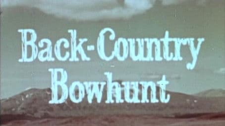 Back Country Bowhunt