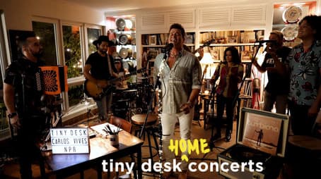 Carlos Vives: Tiny Desk (Home) Concert