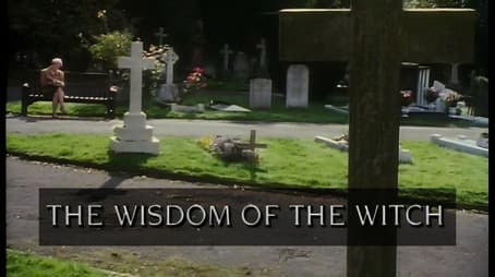 The Wisdom of the Witch