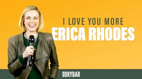 Erica Rhodes: I Love You More