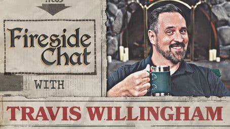 Fireside Chat LIVE with Travis Willingham