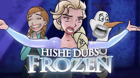 HISHE Dubs - Frozen