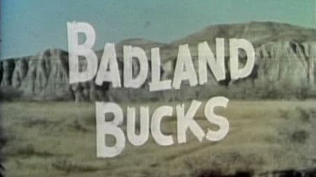 Badland Bucks